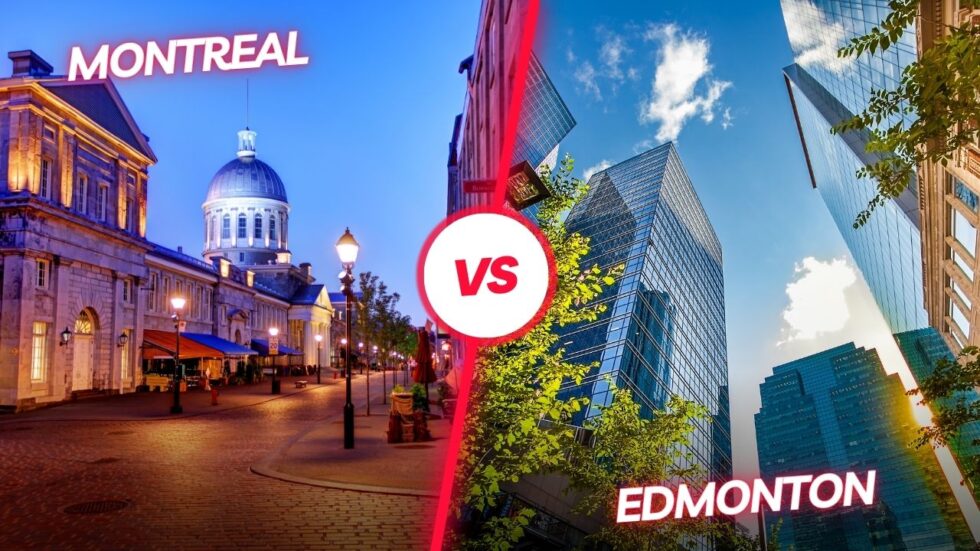 Montreal vs Edmonton: Which City is Better?